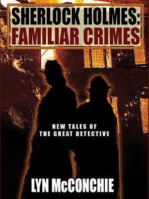 cover image of Sherlock Holmes: Familiar Crimes